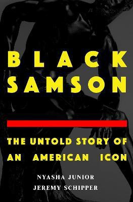 Black Samson(English, Hardcover, Schipper Jeremy)