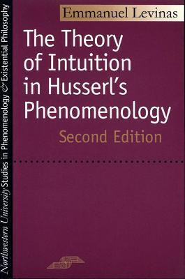 The Theory of Intuition in Husserl's Phenomenology(English, Paperback, Levinas Emmanuel)