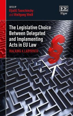 The Legislative Choice Between Delegated and Implementing Acts in EU Law(English, Hardcover, unknown)