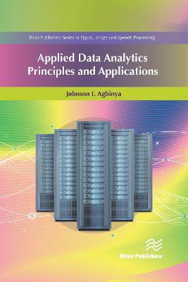 Applied Data Analytics - Principles and Applications(English, Electronic book text, Agbinya Johnson I)