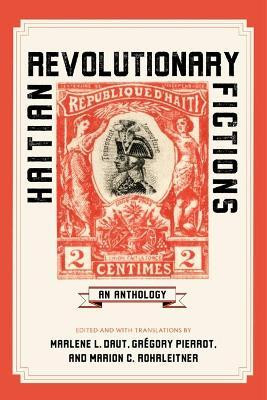 Haitian Revolutionary Fictions(English, Hardcover, unknown)