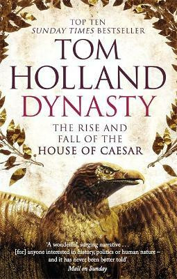 Dynasty(English, Paperback, Holland Tom)
