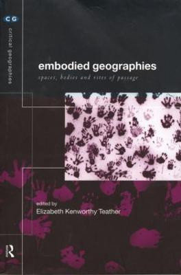 Embodied Geographies(English, Paperback, unknown)