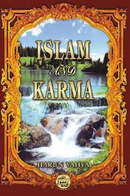 Islam and Karma(English, Paperback, Harun Yahya)