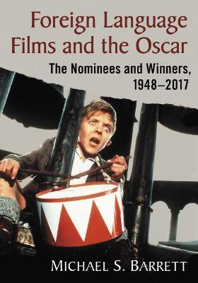 Foreign Language Films and the Oscar(English, Paperback, Barrett Michael S.)