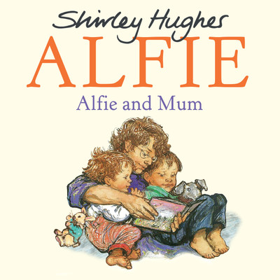 Alfie and Mum(English, Paperback, Hughes Shirley)