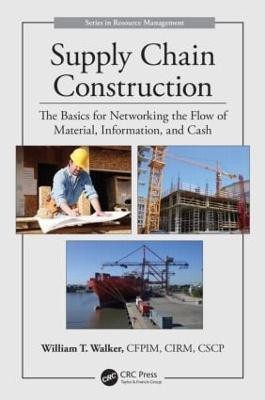 Supply Chain Construction(English, Hardcover, Walker William T.)