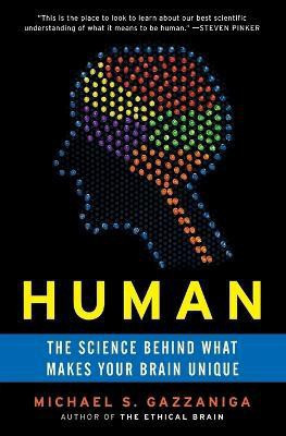 Human(English, Paperback, Gazzaniga Michael S Director)