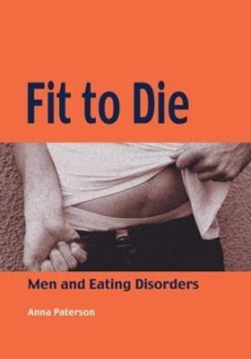 Fit to Die(English, Electronic book text, Paterson Anna)