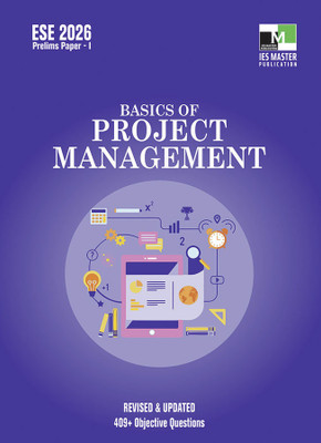 ESE-2026 Basics of Project Management(Paperback, IES MASTER PUBLICATION)