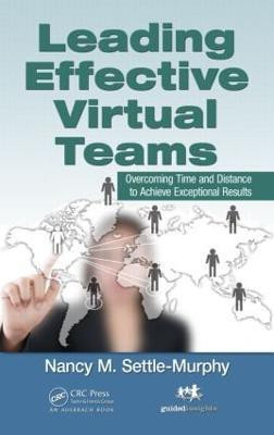 Leading Effective Virtual Teams(English, Paperback, Settle-Murphy Nancy M.)