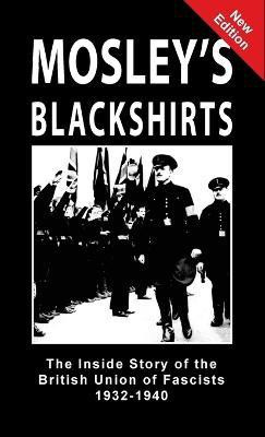 Mosley's Blackshirts(English, Hardcover, unknown)