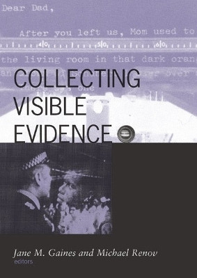 Collecting Visible Evidence(English, Paperback, Gaines Jane)
