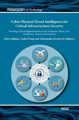 Cyber-Physical Threat Intelligence for Critical Infrastructures Security(English, Hardcover, unknown)