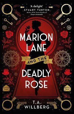 Marion Lane and the Deadly Rose(English, Paperback, Willberg T.A.)