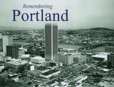 Remembering Portland(English, Paperback, unknown)