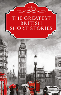 The Greatest British Short Stories(Hardcover, unknown)