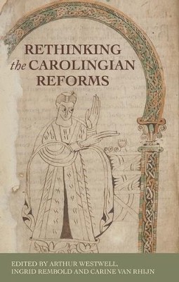 Rethinking the Carolingian Reforms(English, Hardcover, unknown)