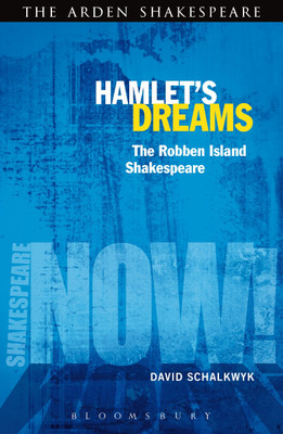 Hamlet's Dreams(English, Paperback, Schalkwyk David Dr)