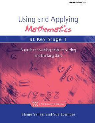Using and Applying Mathematics at Key Stage 1(English, Paperback, Sellers Elaine)