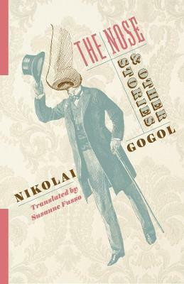 The Nose and Other Stories(English, Paperback, Gogol Nikolai)