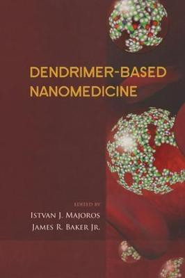 Dendrimer-Based Nanomedicine(English, Paperback, Majoros Istvan)