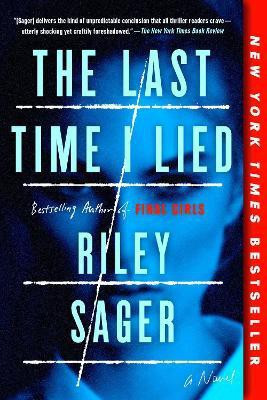 The Last Time I Lied(English, Paperback, Sager Riley)
