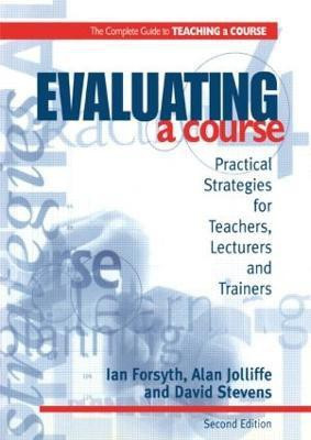 Evaluating a Course 2nd Revised edition Edition(English, Paperback, Forsyth Ian)