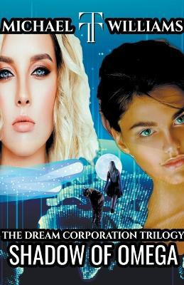 Shadow of Omega(English, Paperback, Williams Michael Tt)