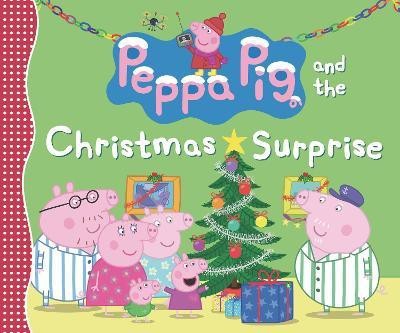 Peppa Pig and the Christmas Surprise(English, Hardcover, Candlewick Press)