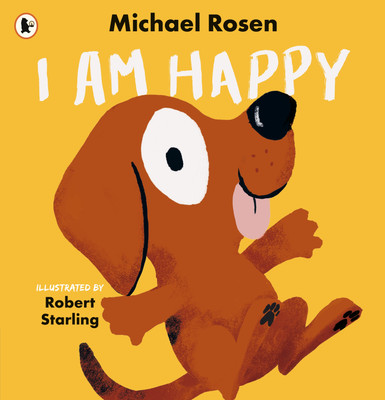 I Am Happy(English, Paperback, Rosen Michael)