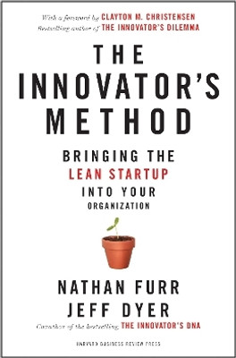 The Innovator's Method(English, Hardcover, Furr Nathan)