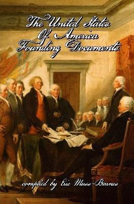 The United States of America Founding Documents(English, Hardcover, Muss-Barnes Eric)