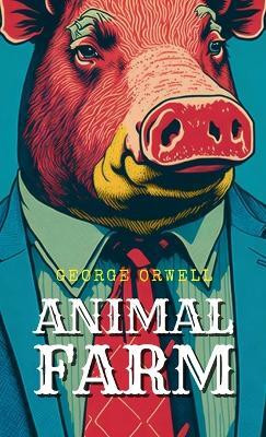 Animal Farm(English, Book, Orwell George)