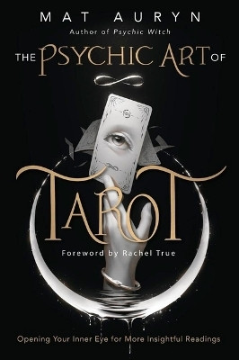 The Psychic Art of Tarot(English, Paperback, Auryn Mat)