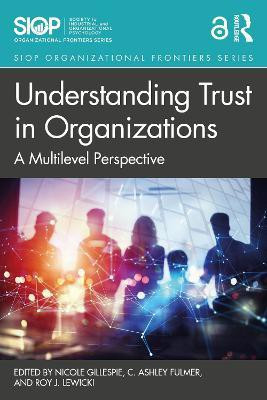 Understanding Trust in Organizations(English, Paperback, unknown)
