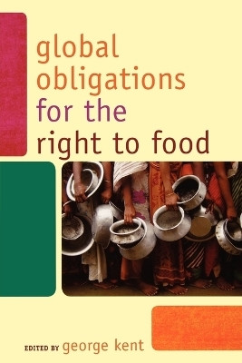 Global Obligations for the Right to Food(English, Paperback, unknown)