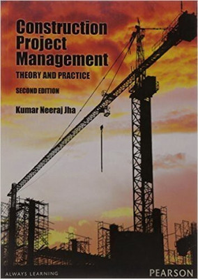 Construction Project Management 2 Edition(English, Paperback, Jha Kumar Neeraj)