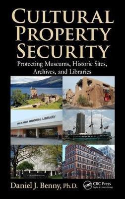 Cultural Property Security(English, Electronic book text, Benny Daniel J. PhD)