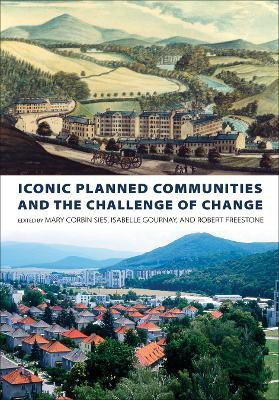 Iconic Planned Communities and the Challenge of Change(English, Hardcover, unknown)