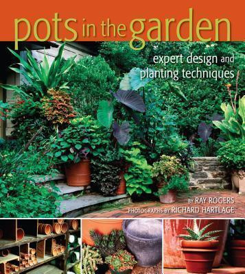 Pots in the Garden(English, Hardcover, Rogers Ray)