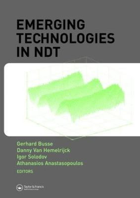 Emerging Technologies in NDT  - Proceedings of the 4th International Conference of Emerging Technologies in Non-Destructive Testing(English, Hardcover, unknown)