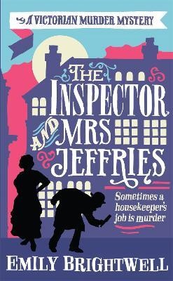 The Inspector and Mrs Jeffries(English, Paperback, Brightwell Emily)