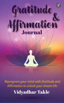 Gratitude & Affirmation Journal(Hardcover, Vidyadhar Takle)