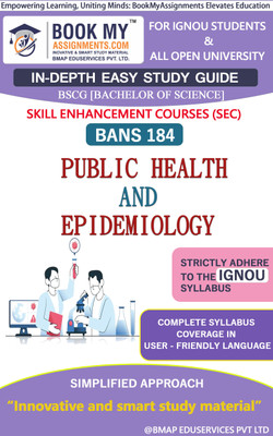 IGNOU BANS 184 Public Health and Epidemiology Study Material (In Depth Easy Guide) For Ignou Student.(Paperback, BMA Publication)