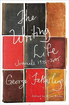 The Writing Life(English, Hardcover, Fetherling George)