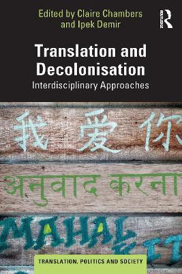 Translation and Decolonisation(English, Electronic book text, unknown)