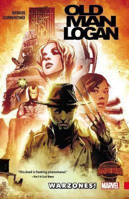 Wolverine: Old Man Logan Volume 0: Warzones(English, Paperback, Bendis Brian Michael)
