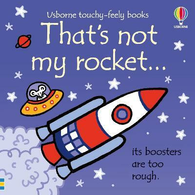 That's not my rocket...(English, Board book, Watt Fiona)