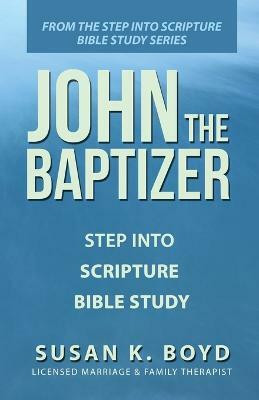 John the Baptizer(English, Paperback, Boyd Susan K)